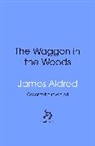 James Aldred, Aldred James - A Wagon in the Woods