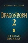 Struan Murray - Dragonborn 2