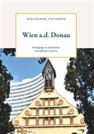 Wolfgang Catharin - Wien a. d. Donau