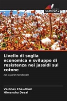 Vaibhav Chaudhari, Himanshu Desai - Livello di soglia economica e sviluppo di resistenza nei jassidi sul cotone