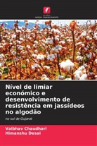 Vaibhav Chaudhari, Himanshu Desai - Nível de limiar económico e desenvolvimento de resistência em jassídeos no algodão