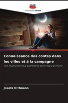 Josefa Dittmann - Connaissance des contes dans les villes et à la campagne