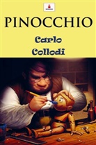 Carlo  Collodi, Carlo Collodi, Carlo Collodi - Pinocchio