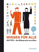 Günther Sandner, Werner M. Schwarz, S Winkler, Susanne Winkler - Wissen für alle