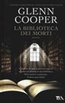 Glenn Cooper - La biblioteca dei morti