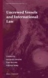 Yao Huang, Lijuan Xing, Haiwen Zhang - Uncrewed Vessels and International Law