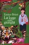 Enrico Brizzi - La legge della giungla