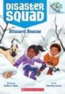Rekha S Rajan, Courtney Lovett - Blizzard Rescue: A Branches Book (Disaster Squad #3)
