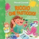 Giuditta Campello, Alessandro Montagnana - Riccio che pasticcio! Piccoli cuccioli