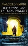 Marcello Simoni - Il profanatore di tesori perduti
