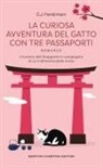 C. J. Fentiman - La curiosa avventura del gatto con tre passaporti