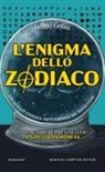 Iacopo Cellini - L' enigma dello zodiaco