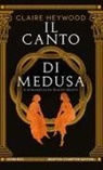 Claire Heywood - Il canto di Medusa