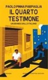 Paolo Pinna Parpaglia - Il quarto testimone