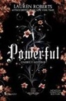 Lauren Roberts - Powerful. Ombre e mistero. Una storia di Powerless