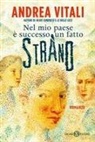Andrea Vitali - Nel mio paese è successo un fatto strano