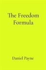 Daniel Payne - The Freedom Formula