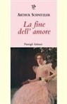 Arthur Schnitzler - La fine dell'amore