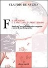 Claudio de Nuzzo - F. Il bambino e l'osteopata misterioso. Studio del torcicollo muscolare congenito e storia di una best practice