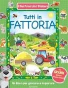 Tutti in fattoria. Con adesivi