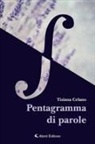 Tiziana Celano - Pentagramma di parole