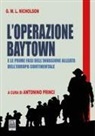 G. W. L. Nicholson, Antonino Princi - L'Operazione Baytown. E le prime fasi dell'invasione alleata dell'Europa Continentale