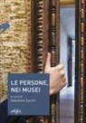 Valentina Zucchi - Le persone, nei musei