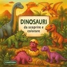 Laura Zamprogna - Dinosauri da scoprire e colorare
