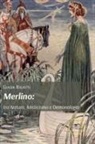 Giada Rigatti - Merlino: tra natura, misticismo e demonologia