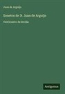 Juan de Arguijo - Sonetos de D. Juan de Arguijo