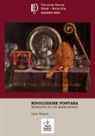 Lara Scanu - Rivoluzione Fontana. Ritratto di un episcopato