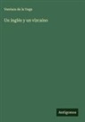 Ventura De La Vega - Un inglés y un vizcaíno