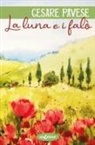 Cesare Pavese - La luna e i falò