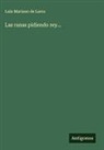 Luis Mariano De Larra - Las ranas pidiendo rey