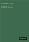 León Unturbe Y Conte - La hija de las olas