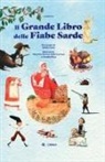 Maurizio Brocca, Claudia Piras - Il grande libro delle fiabe sarde