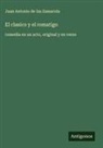 Juan Antonio de Iza Zamacola - El clasico y el romatigo