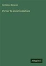 Gerónimo Baturoni - Por ser de socorros mutuos