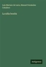 Manuel Fernández Caballero, Luis Mariano De Larra - La niña bonita
