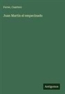 Cuartero, Ferrer - Juan Martín el empecinado