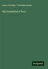 Susan Coolidge, Théophile Gautier - My Household of Pets