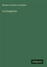 Mariano Carreras Y González - Los burgraves