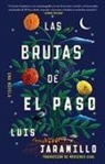 Luis Jaramillo - Las Brujas de El Paso, Spanish-Language Edition of the Witches of El Paso