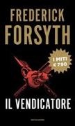 Frederick Forsyth - Il vendicatore
