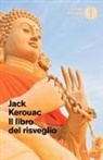 Jack Kerouac - Il libro del risveglio. Vita del Buddha