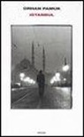 Orhan Pamuk, Walter Bergero - Istanbul