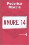 Federico Moccia - Amore 14