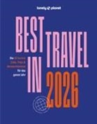 Lonely Planet Verlag - LONELY PLANET Reiseführer Lonely Planet Best in Travel 2026