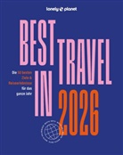 Lonely Planet Verlag, Jens Bey - LONELY PLANET Reiseführer Lonely Planet Best in Travel 2026