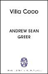 Andrew Sean Greer, Greer Andrew Sean - Villa Coco